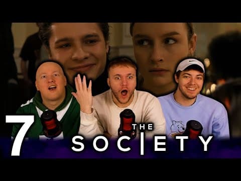 The Society Episode 7