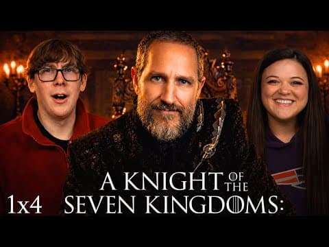 A Knight Of The Seven Kingdoms Episode 4