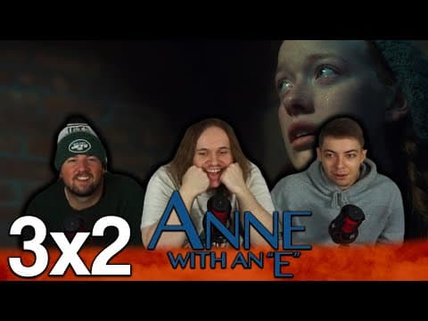 Anne With an E S3E2