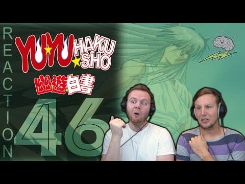 Yuu Yuu Hakusho Episode 46