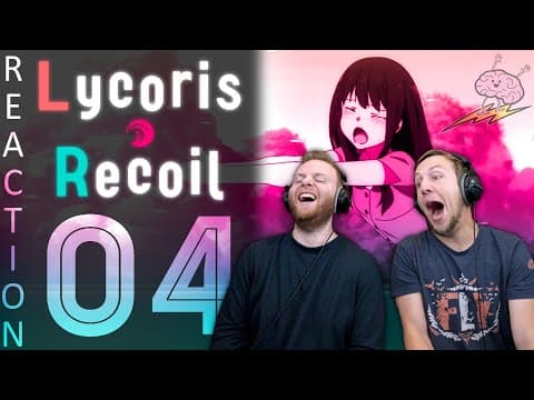 Lycoris Recoil Episode 4