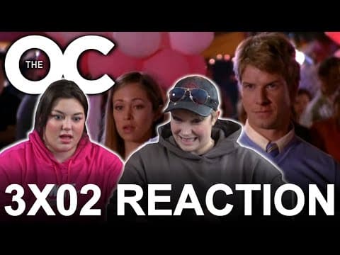 The O.C. S3E2