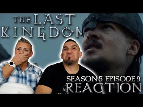 The Last Kingdom S5E9