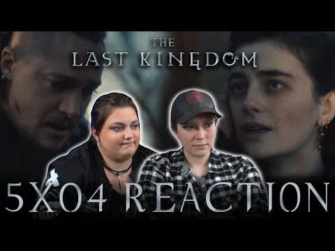 The Last Kingdom S5E4