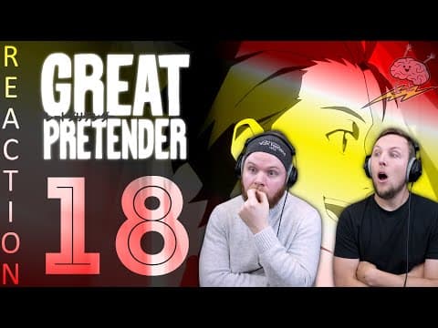 Great Pretender S1E18