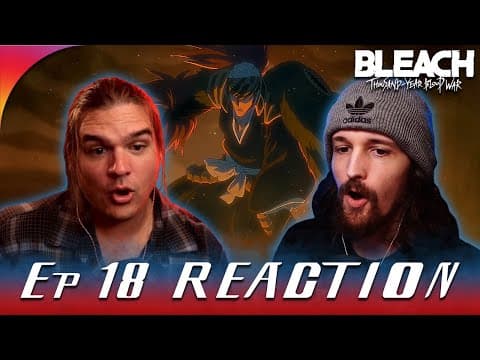 Bleach Thousand Year Blood War Episode 18