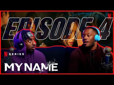 My Name S1E4