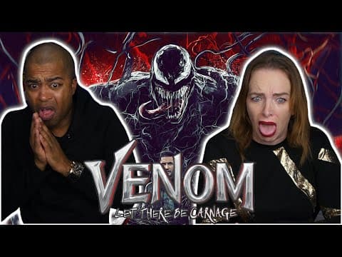 First Time Watching *Venom: Let There Be Carnage*