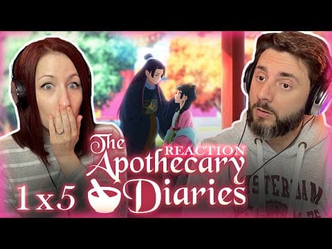 The Apothecary Diaries S1E5