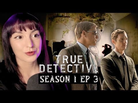 True Detective S1E3