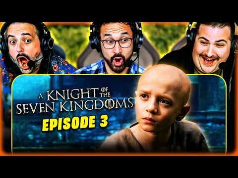 A Knight Of The Seven Kingdoms S1E3