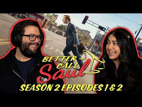 Better Call Saul S2E1,2