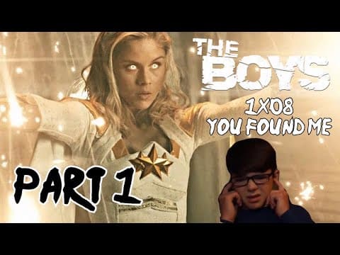 The Boys S1E8 (Part 1)