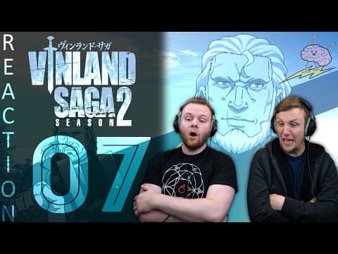 Vinland Saga S2E7