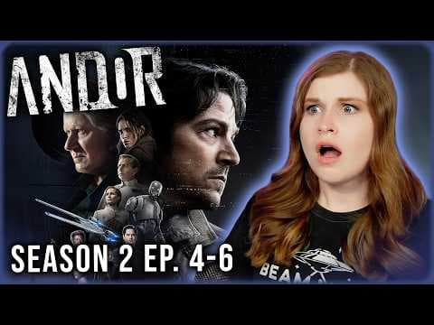 Andor S2E4,6