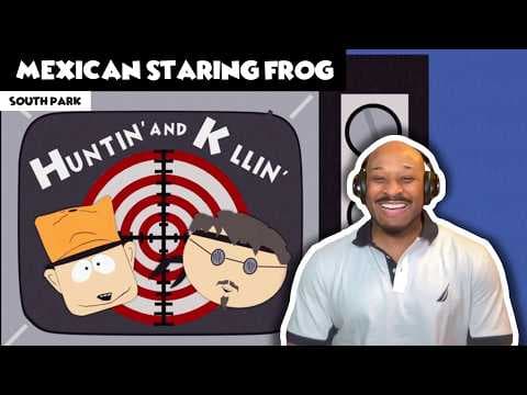 South Park S2E6 - The Mexican Staring Frog of Southern Sri Lanka
