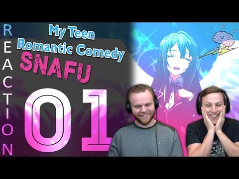 Oregairu S1E1