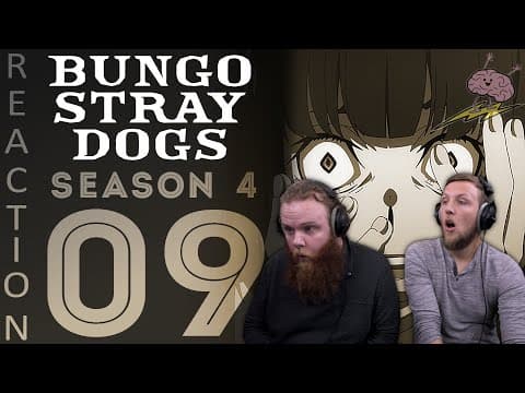 Bungou Stray Dogs S4E9
