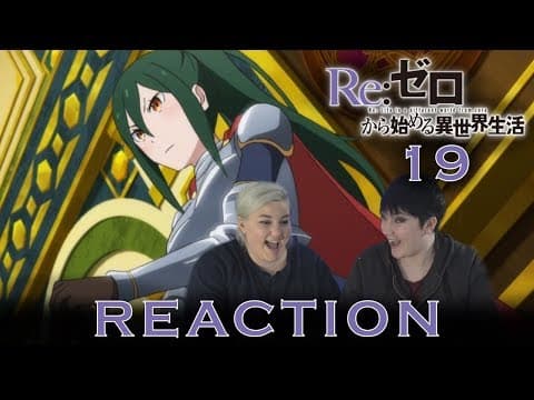 Re:Zero Episode 19