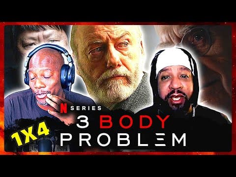 3 Body Problem S1E4