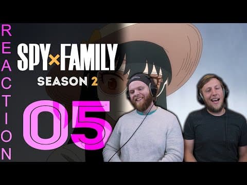 SpyxFamily S2E5