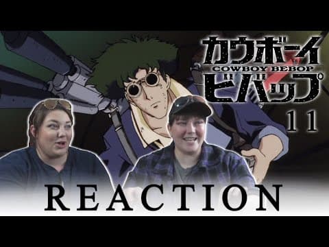 Cowboy Bebop Episode 11