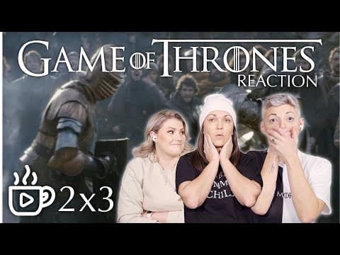 Game Of Thrones S2E3