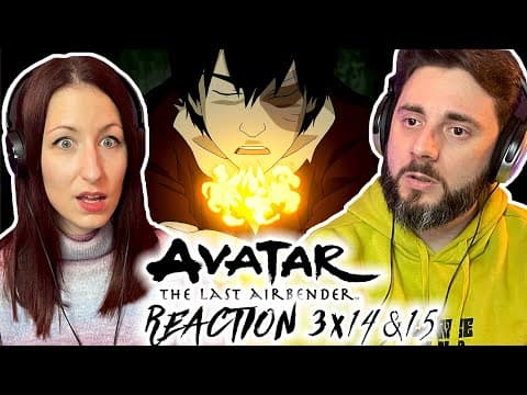 Avatar: The Last Airbender S3E14,15