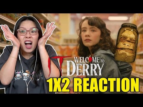 IT: Welcome To Derry S1E2