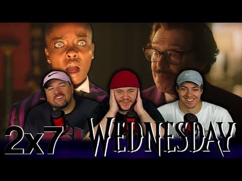 Wednesday S2E7