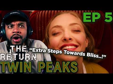 Twin Peaks: The Return Episode 5
