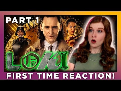 Loki - Part 1 of 2