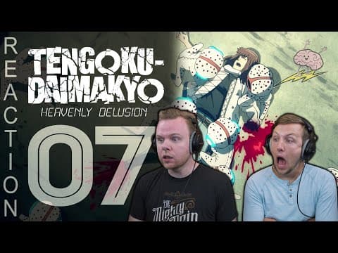 Heavenly Delusion Episode 7