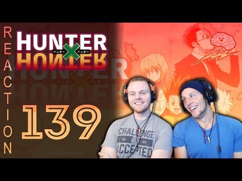HunterxHunter Episode 139