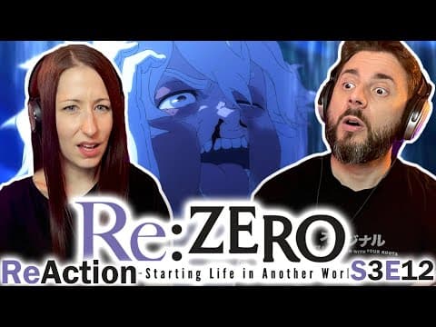Re:Zero S3E12