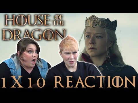 House of the Dragon S1E10