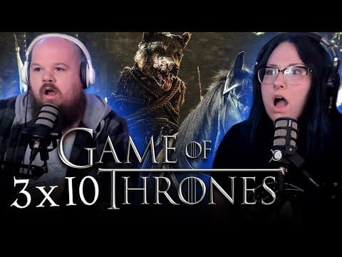 Game Of Thrones S3E10
