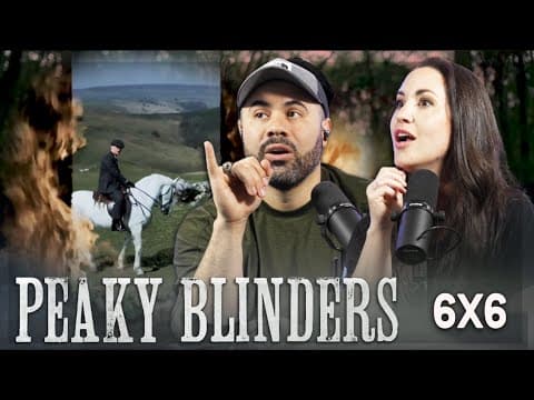 Peaky Blinders S6E6