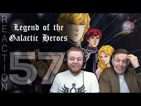 Legend of the Galactic Heroes Episode 57