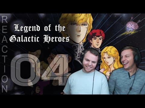 Legend of the Galactic Heroes Episode 4