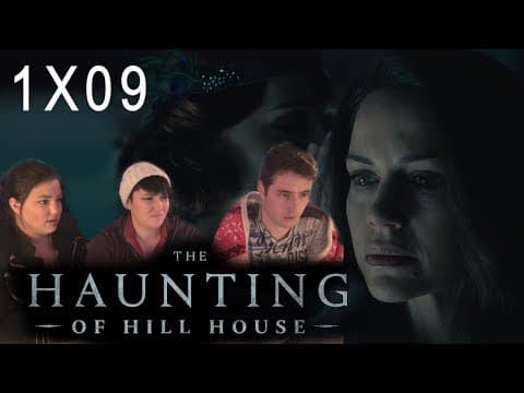 The Haunting of Hill House S1E9