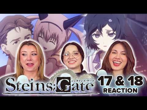 Steins;Gate Episode 17-18