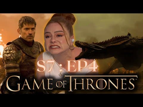 Game of Thrones S7E4