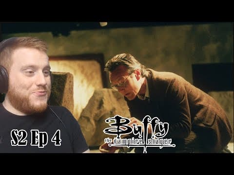 Buffy the Vampire Slayer S2E4
