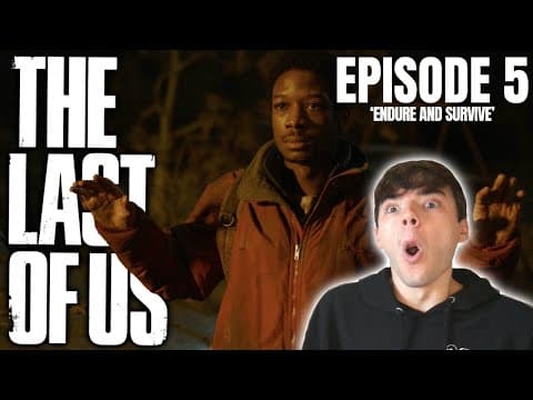The Last of Us S1E5
