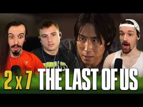 The Last of Us S2E7