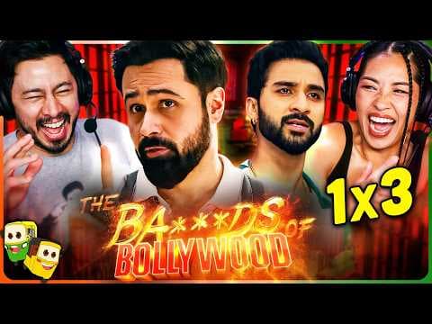 The Ba***ds Of Bollywood Episode 3