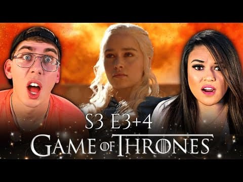 Game Of Thrones S3E3,4