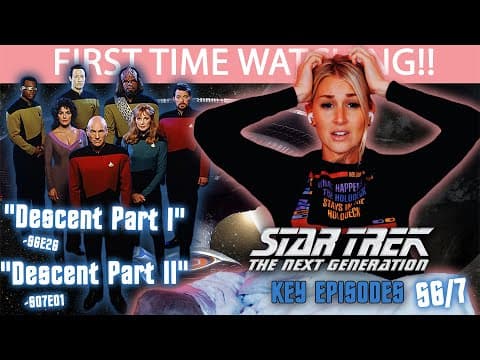 Star Trek: The Next Generation S6E26 & S7E1 (Descent, Parts I & II)