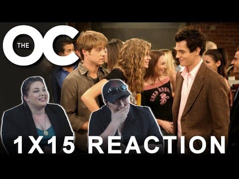 The O.C. S1E15